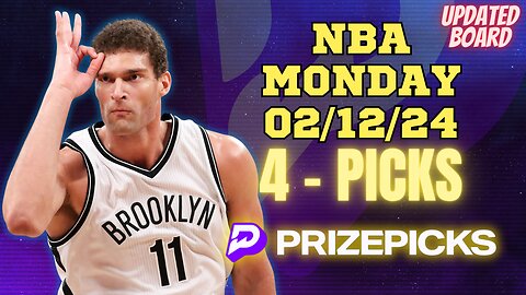 #PRIZEPICKS | BEST PICKS FOR #NBA MONDAY | 02/12/24 | BEST BETS | #BASKETBALL | TODAY | PROP BETS