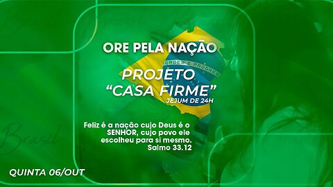 Projeto "Casa firme" em jejum de 24h | Período da Bispa Cléo 06/10