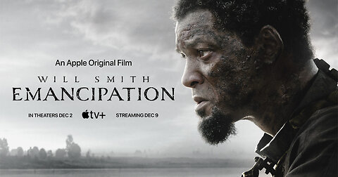 Watch "Will Smith" Emancipation (2022) Movie Teaser HD