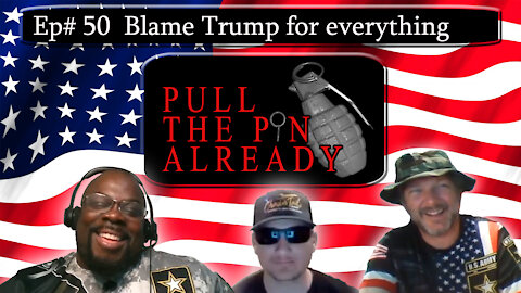 PTPA (Episode # 50): Let’s blame Trump for everything