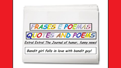 Funny news: Bandit girl falls in love with bandit guy! [Quotes and Poems]