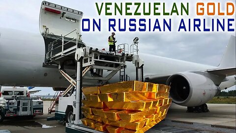 Did Russia Help Steal 20 Tons Of Gold From Venezuela With A Jetliner?
