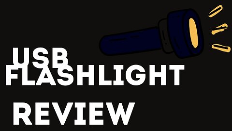 USB LED Flashlight Review