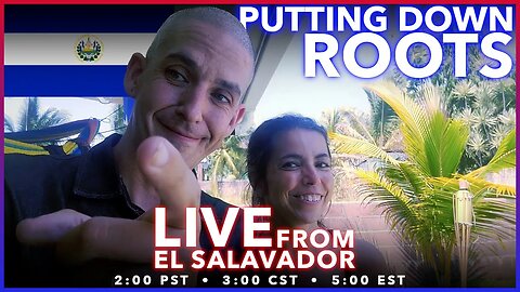 Putting Down Roots - LIVE March 12, 2023 - 3:00 CST