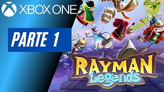 RAYMAN LEGENDS - PARTE 1 (XBOX ONE)