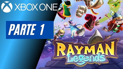 RAYMAN LEGENDS - PARTE 1 (XBOX ONE)