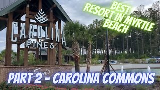 Carolina Pines RV Resort Review - Part 2 Carolina Commons