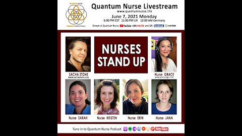 NURSES STAND UP: Sacha Stone with Global Nurse Warriors - @ QN Freedom Live
