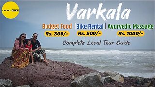 Varkala Local Guide | Budget Food | Bike & Car Rental | Ayurvedic Massage & Spa