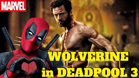 HUGH JACKMAN IS BACK AS WOLVERINE FOR DEADPOOL 3! FULL BREAKDOWN!