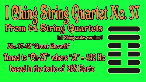 Richard Burdick's String Quartet “Great Growth” tuned to 268Hz (Op. 308 No. 37) #stringquartet