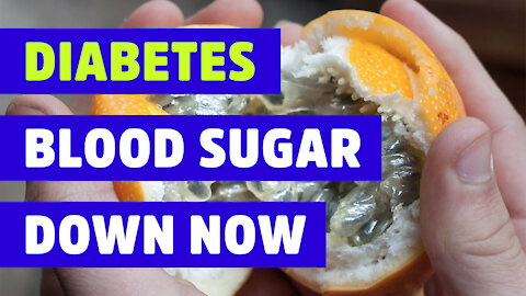 How To Bring Blood Sugar Down Fast and DECREASE DIABETES