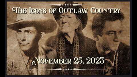 The Icons of Outlaw Country Show #037
