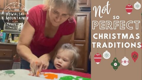 A "Not-So-Perfect" Christmas Tradition | Special Christmas Traditions with the Grandkids