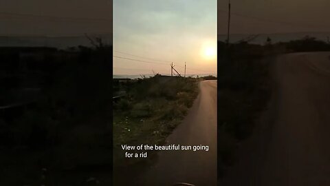 View of the beautiful sun going for a ride in the evening time,#shorts,#tourvlog,#sunview,#ride