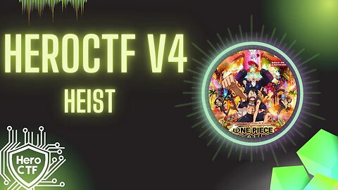 HeroCTF v4: Heist