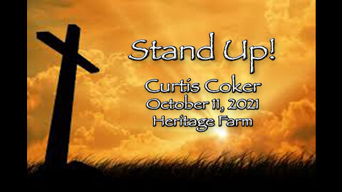 Stand Up! - Curtis Coker, 10/11/2021, Heritage Farm