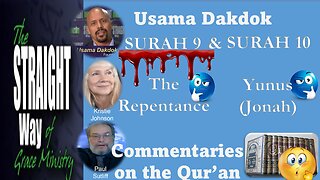 Usama Dakdok on Surah 9 and Surah 10
