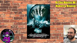 At the Movies w/ Robert & Bianca: Planet of the Apes (2001)