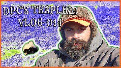 DPC'S Trapline Vlog-014 | 26th Check(Skunked)
