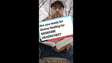 Are you ready for Divine Healing for MIGRAINE HEADACHES? 🙏