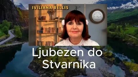 Ljubezen do Stvarnika - Iviliana Bellis