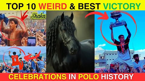 Top 10 ten Weird & Best Victory Celebrations in polo history 😍 | The Game Of Kings