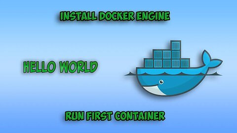 Install Docker engine and run first container.