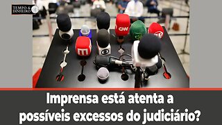 Imprensa está atenta a possíveis excessos do judiciário? Paulo Moura comenta