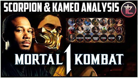 Mortal Kombat 1 - Learn why Scorpion will be Top tier & Kameo's Analysis with Perfect Legend