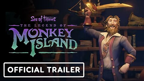 Sea of Thieves: The Legend of Monkey Island - Official Release Date Trailer | Xbox Games Showcase 20