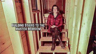 Falling Dangerous Trees and Building Stairs | Building An Off Grid Home