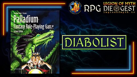 [76-1.2] - Read through PALLADIUM FANTASY ROLE-PLAYING GAME (2E) - Diabolist O.C.C.