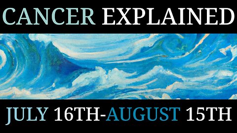 Cancer Explained | July 16-Aug 15 | Sidereal Astrology | Strengths | Career | Relationship | Family