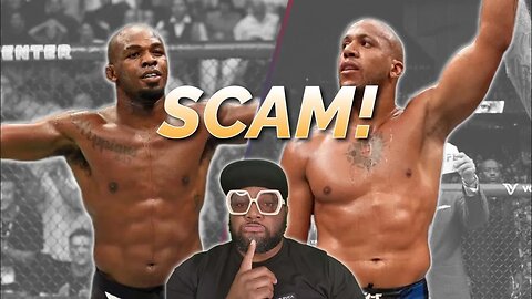 Jon Jones Vs Cyril Gane was a SCAM!