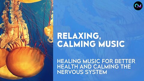 Beautiful Relaxing Music - Healing Music For Health And Calming The Nervous System, Deep Relaxation