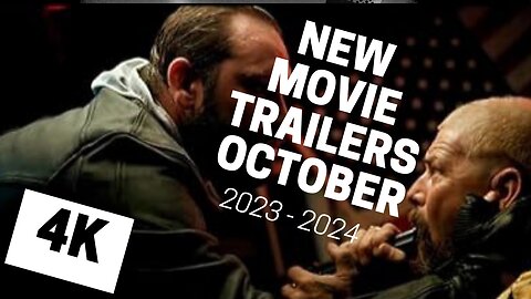 NEW MOVIE TRAILERS 2023 _ 2024 (October)