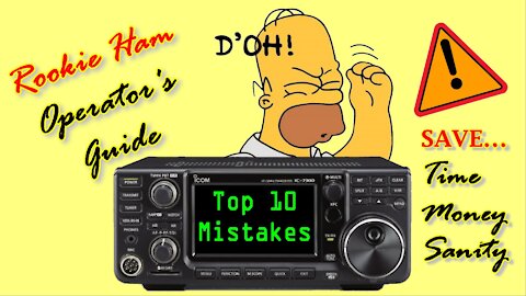 Top 10 Rookie Ham Radio Mistakes - Part 1: The Baofeng Dilemma