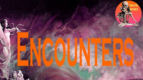 Encounters | Interview with Heidi Popp | Stories of the Supernatural