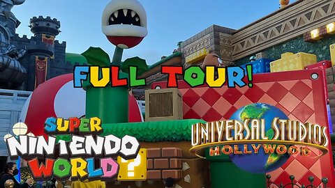 FULL TOUR OF Super Nintendo World At Universal Studios Hollywood!