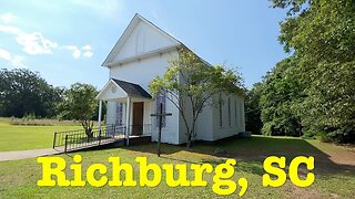 I'm visiting every town in SC - Richburg, South Carolina