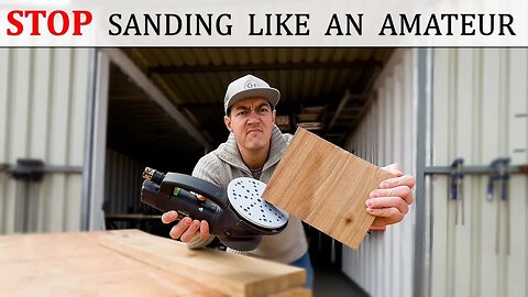 10 MUST Sanding Tips For Every Woodworker