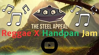 🎶 Reggae X Handpan Jam | Chill | Cool | Remix | 🎧
