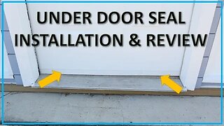 TNT #153: DIY Under Door Seal Installation / Cheap Fix