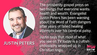 Ep. 248 - How Prosperity Gospel Teaches an Unbiblical Utopian Doctrine with Evangelist Justin Peters