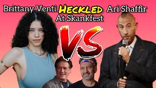 Brittany Venti HECKLED Ari Shaffir at Skankfest! Anthony Cumia & Geno Bisconte at the Content house