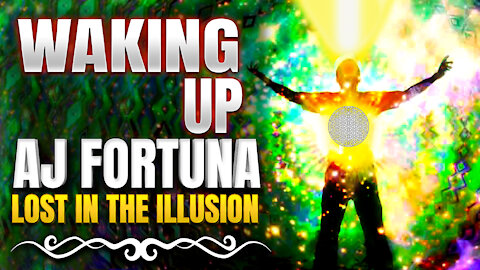 Waking Up | Lost in the Illusion