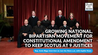 Growing national, bipartisan movement for constitutional amendment to keep SCOTUS at 9 justices