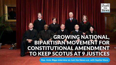 Growing national, bipartisan movement for constitutional amendment to keep SCOTUS at 9 justices