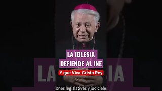 LOS OBISPOS DE MÉXICO DEFIENDEN AL INE: 26 DE FEBRERO TODOS A DEFENDER AL INE, MI VOTO NO SE TOCA